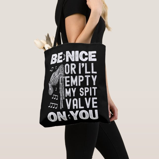 Be Nice I'll Empty My Spit Valve Highland Bagpipe Tote Bag (Close Up)