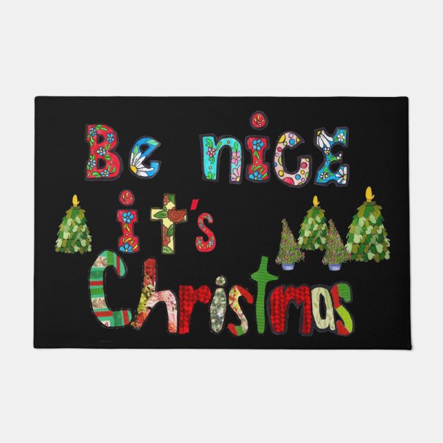 Be Nice It's Christmas #2 Doormat (Front)