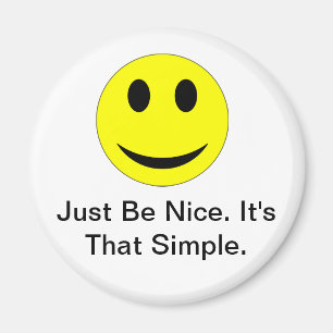 Be Nice Magnet