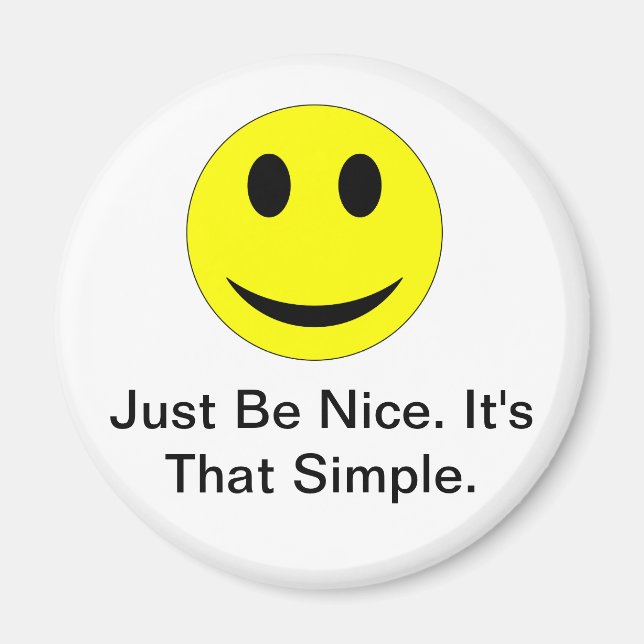 Be Nice Magnet (Front)