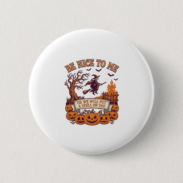 Be Nice Me Halloween Witch Broom Pumpkins_1 Button (Front)