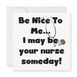 Be Nice Nurse T-shirts and Gifts Cards