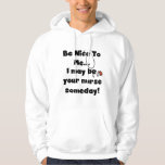 Be Nice Nurse Tshirts and Gifts