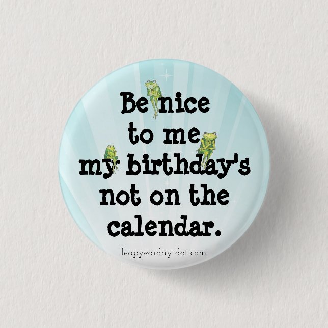 Be Nice to Me Button (Front)
