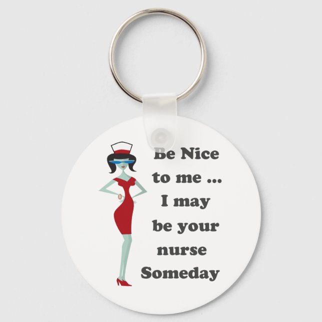Be nice to me keychain (Front)