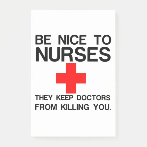 BE NICE TO NURSES POST_IT NOTES
