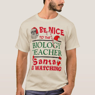 Be Nice to the Biology Teacher Red T-Shirt