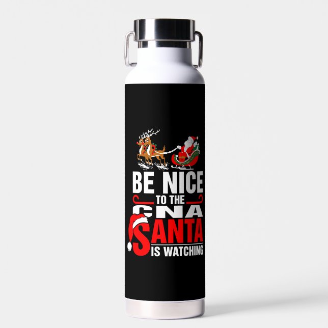 Be Nice To The Cna Santa Is Watching Water Bottle (Front)