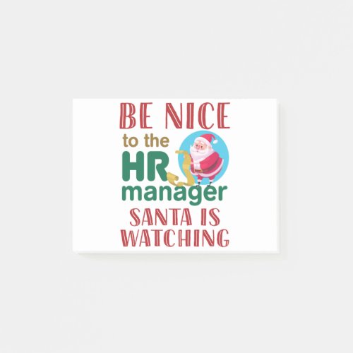 Be Nice to the HR Manager Santa is Watching Post_it Notes
