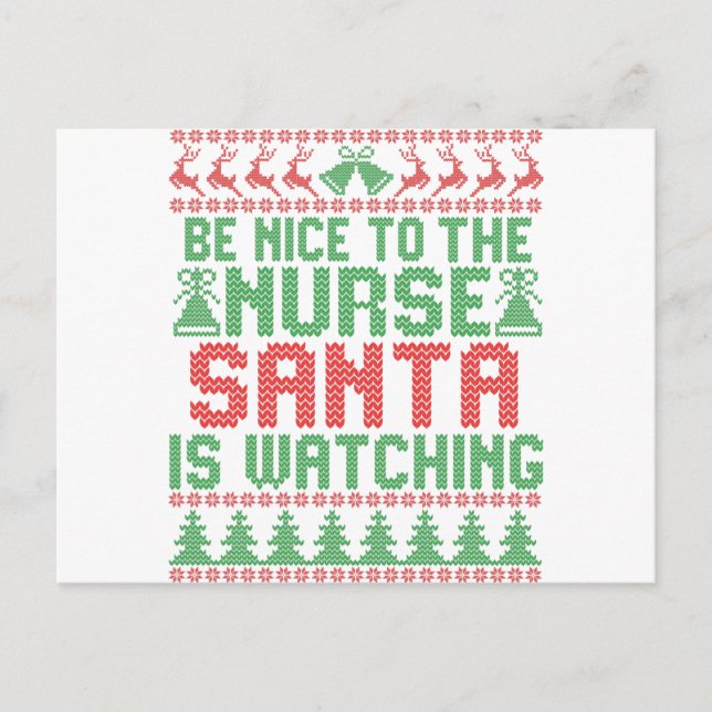 Be Nice To The Nurse Santa IS Watching Christmas Postcard (Front)