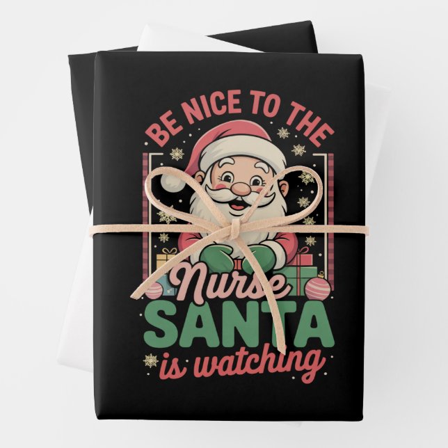 Be Nice To The Nurse Santa Is Watching Christmas Wrapping Paper Sheets (In situ)