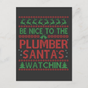 Be Nice To the Plumber Santa's Watching Funny  Announcement Postcard