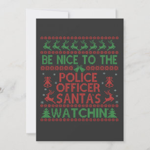 Be Nice To the Police Officer Santa's Watching Invitation