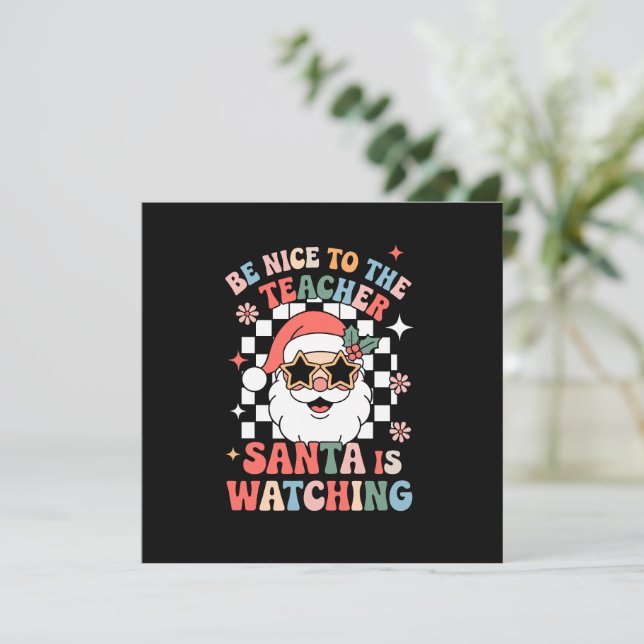 Be Nice To The Teacher Santa Is Watching Retro  Invitation (Standing Front)