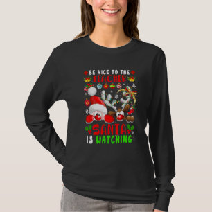 Be Nice To The Teacher Santa Is Watching Xmas Sant T-Shirt