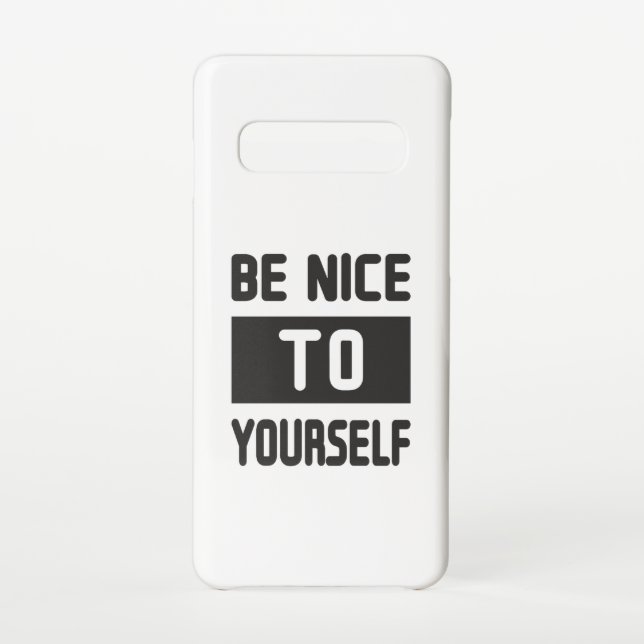 Be nice to yourself samsung galaxy case (Back)
