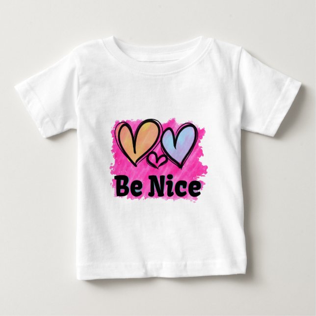 Be Nice Watercolor Hearts Baby T-Shirt (Front)