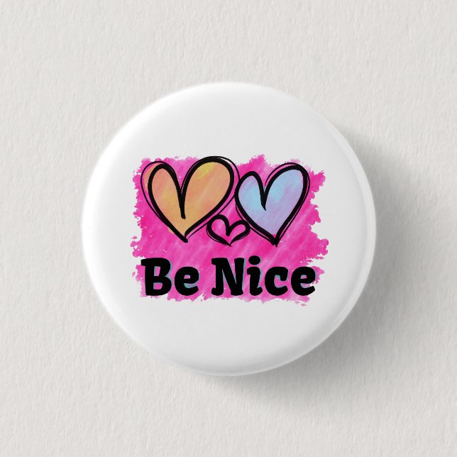 Be Nice Watercolor Hearts Button (Front)
