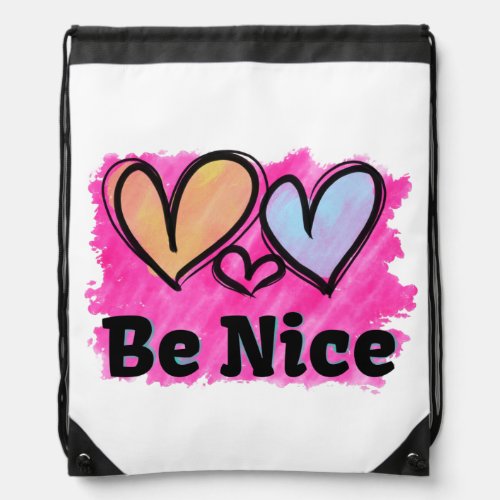 Be Nice Watercolor Hearts Drawstring Bag