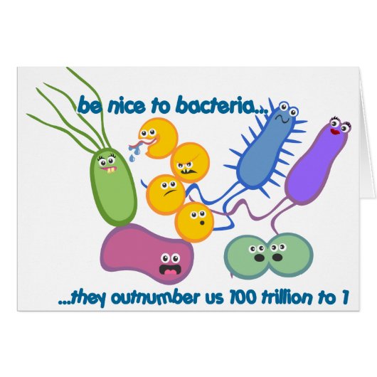 Be Nicer to Bacteria Cards (Front Horizontal)