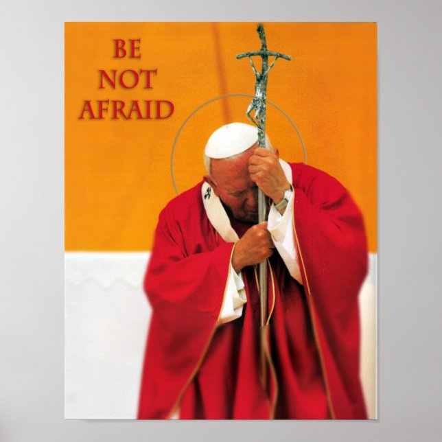 BE NOT AFRAID POSTER (Front)