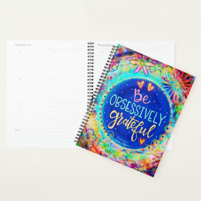 Be Obsessively Grateful Quote Inspirational Fun Planner (Display)