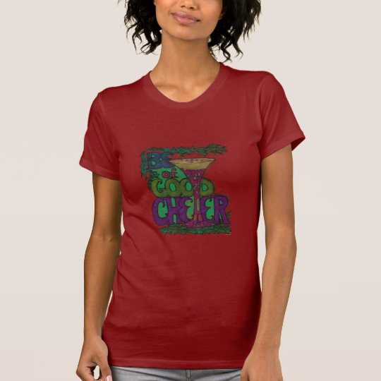 Be Of Good Cheer Champagne Toast T-Shirt