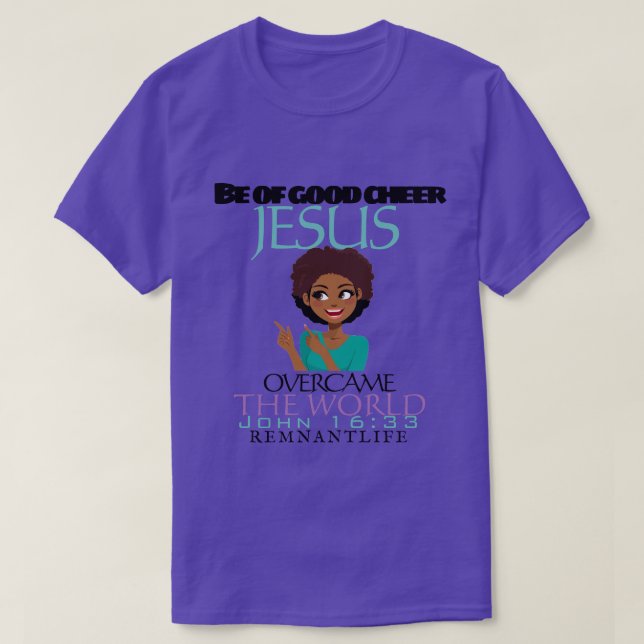 Be of good cheer purple tee(woman) T-Shirt (Design Front)