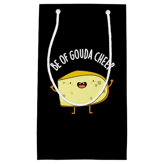 Be Of Gouda Cheer Funny Cheese Pun Dark BG Small Gift Bag (Front)