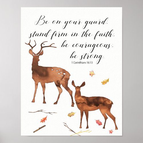 Be On Your Guard Be Courageous Be Strong Poster