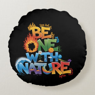 Be One With Nature  – Elemental Eco-Friendly  Round Pillow
