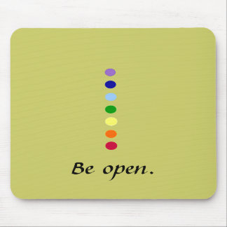 Be Open = Chakra Mousepad