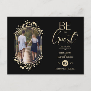 Be our Guest Black Wedding Chic Floral Frame Photo Announcement Postcard