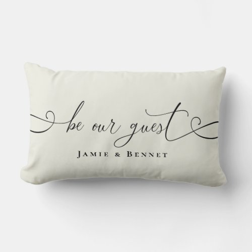 Be Our guest Custom Text Modern Stylish Home Lumbar Pillow