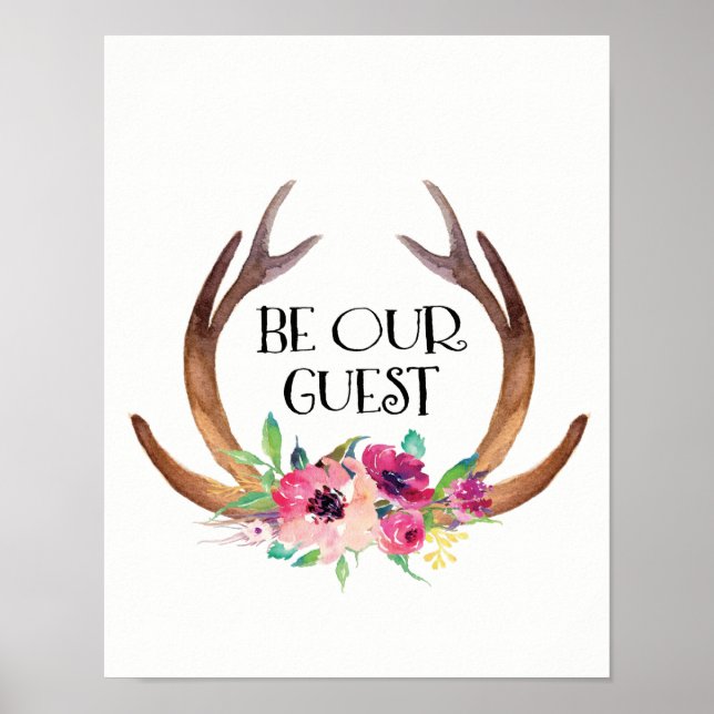 Be Our Guest Deer Antler and Flowers Poster (Front)