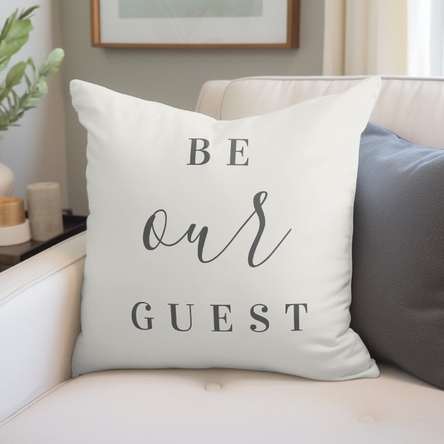 Be Our Guest | Editable Colors | Modern Farmhouse Throw Pillow (Creator Uploaded)