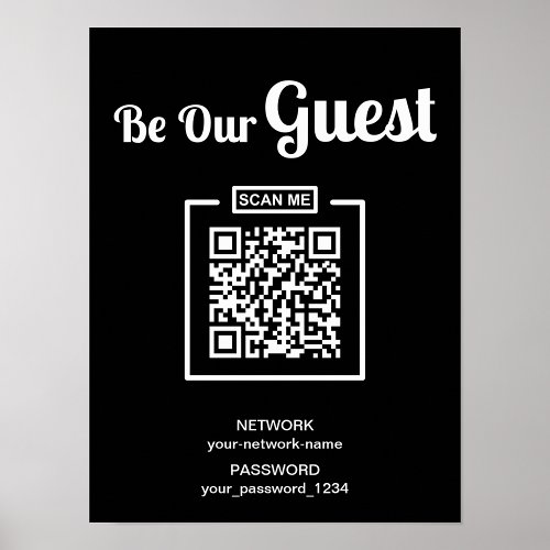 Be Our Guest l Wifi password QR Code Black  White Poster