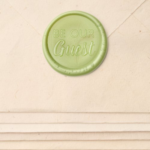 Be Our Guest Lovely Script Wedding Invitation Wax Seal Sticker