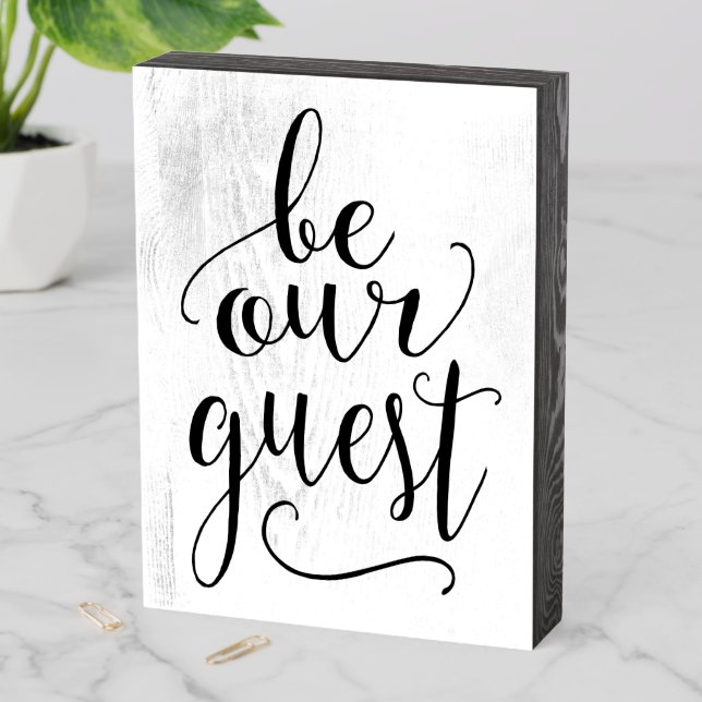Be Our Guest - Sign for Guest Room or B and B Home (In Situ Vertical)