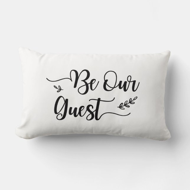 "Be Our Guest" Throw Pillow (Front)