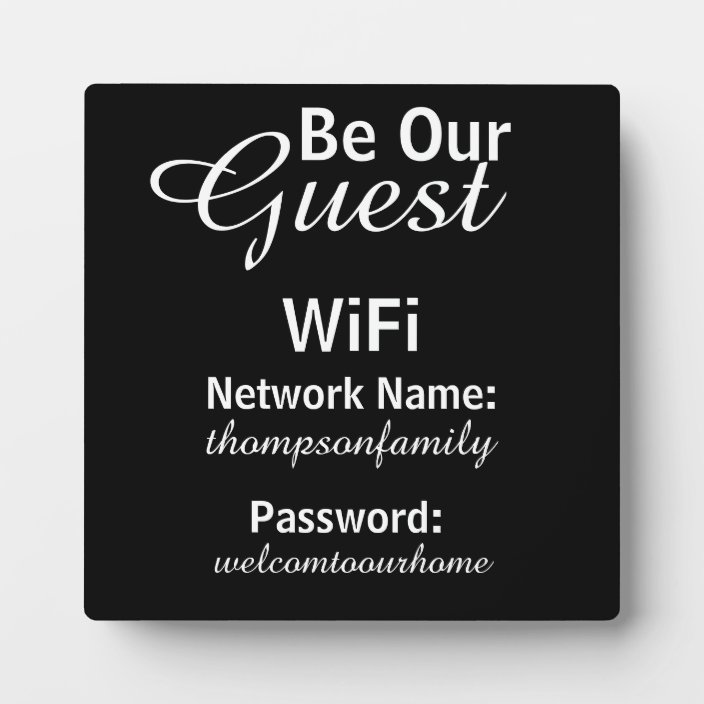 Be Our Guest Wifi Password Signage For Home Plaque Zazzle Com