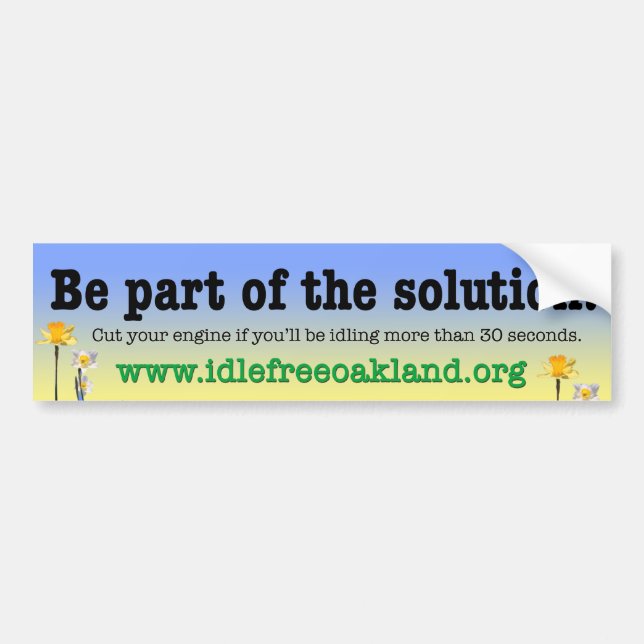 Be Part of the Solution! Bumper Sticker (Front)