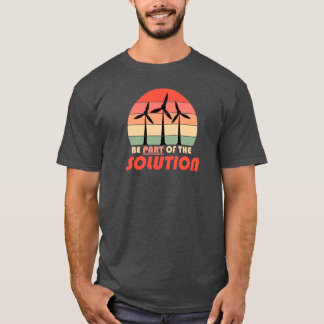 Be Part of the solution - Climate Change Tee