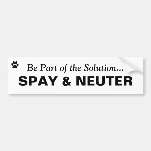 Be Part of the Solution Not the Problem Bumper Sticker