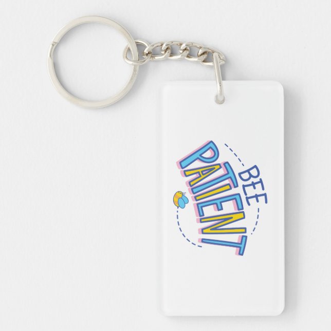 be patient keychain (Front)
