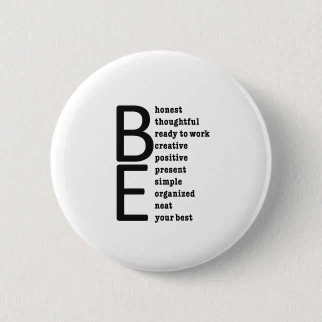 BE... PINBACK BUTTON (Front)