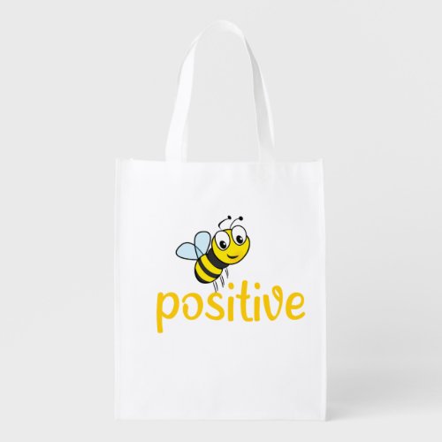 be positive  grocery bag