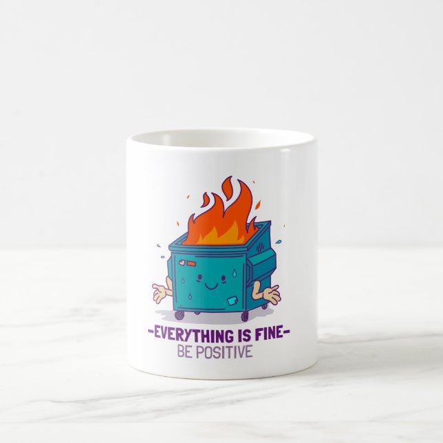 Be positive inspirational coffee mug (Center)