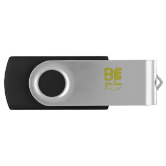 Be Positive, so that life can be Beautiful Flash Drive
