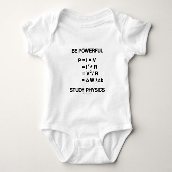 Be Powerful (Power Equations) Study Physics Baby Bodysuit